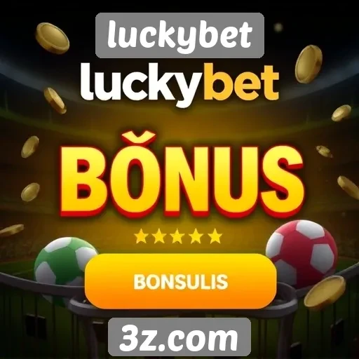 Como funciona o sistema de bônus no luckybet